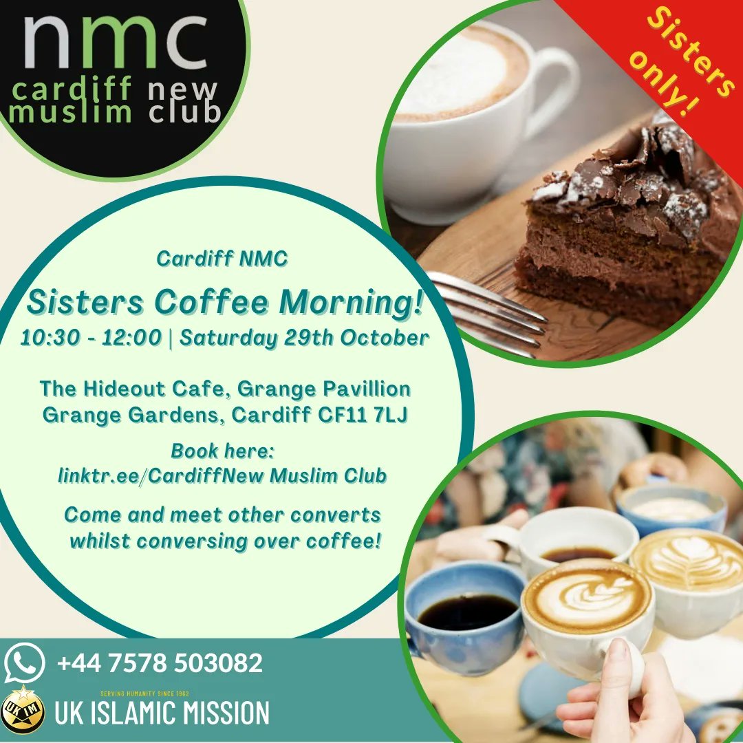 New event! 
✨Sisters' Coffee Morning✨

Come and meet other #convert #revert #NewMuslim sisters over coffee, tea and delicious treats!

🗓️ Saturday, 29th October 
⏰ 10:30 - 12:00
📍 The Hideout Cafe, Grange Pavillion
🎟️ linktr.ee/CardiffNewMusl…

#ConvertCare #NewMuslimSupport