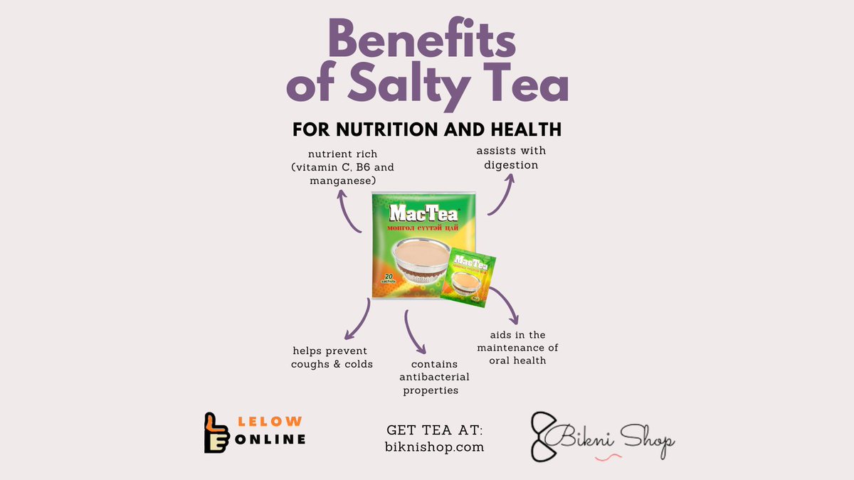 BikniShop's tweet photo. Benefits of Salty Butter Mac Tea #MacTea, #Healthy Tea, TeaLover, MongolianButterTea, #TeaRichInTaste, #InstantTeaMix, #ButterTea, #saltyTea, #LelowOnline, #BikniShop https://t.co/h5wabrmA7M