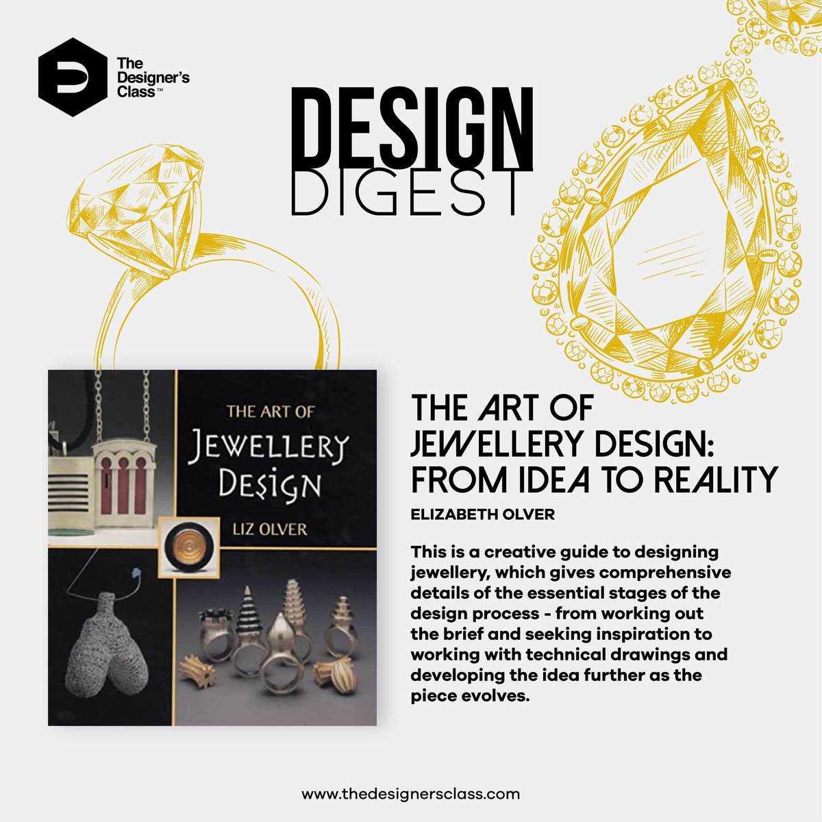 DesignersClass's tweet image. Through case studies, actual projects, and advice, Liz Olver's book The Art of Jewellery Design delves deeply into the various stages of the design process.

#TDC #TheDesignersClass #DesignDigest #JewelleryBook #LizOlver