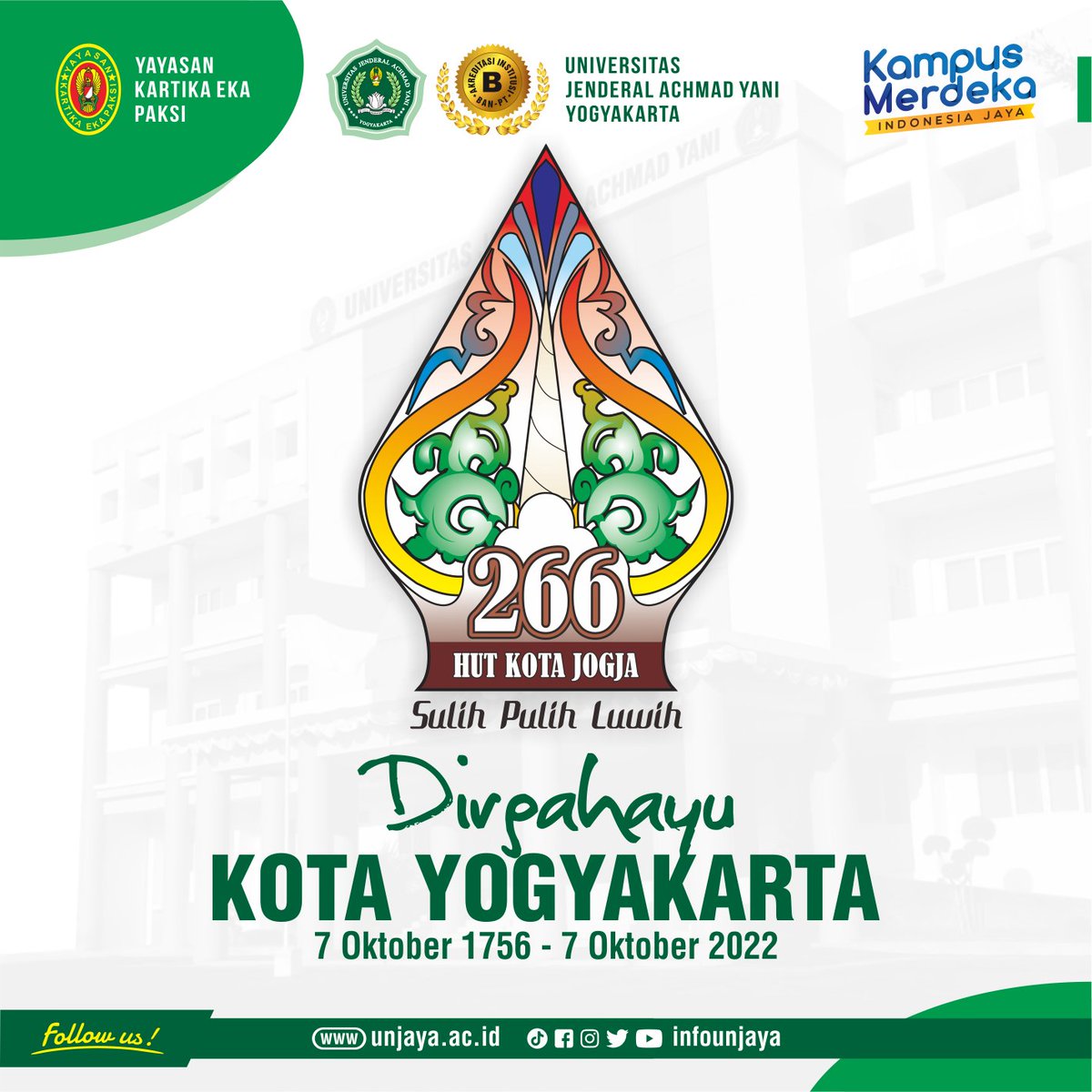 Sivitas Akademika Universitas Jenderal Achmad Yani Yogyakarta (Unjaya) mengucapkan Selamat Hari Jadi ke-266 Kota Yogyakarta

"Sulih, Pulih, Luwih"

<a href="/pemkotjogja/">Pemerintah Kota Yogyakarta</a>

#unjaya #achmadyanimuda #hut266jogja #sulihpulihluwih #yogyakarta #kotajogja #kotayogyakarta