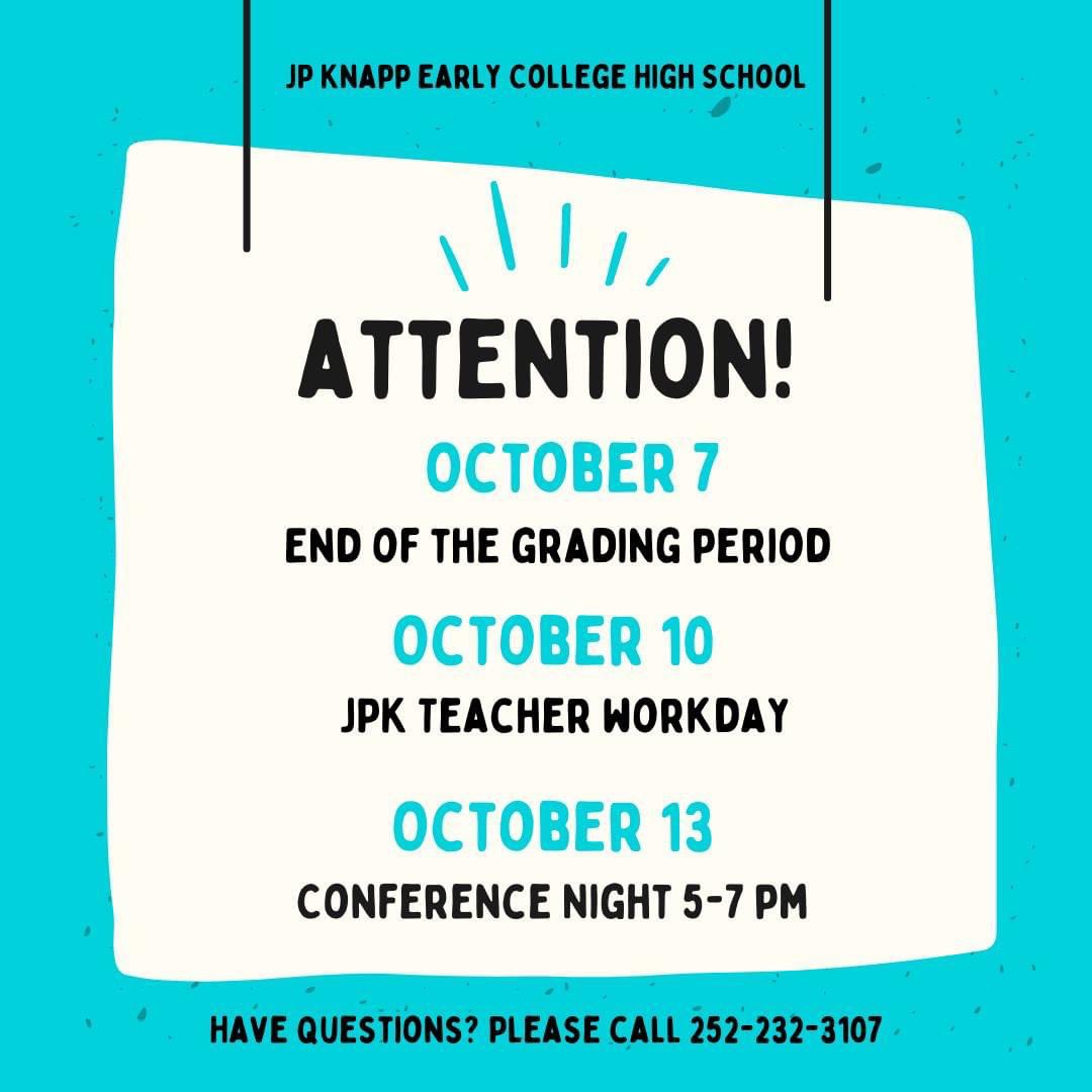 Spartan Reminder - Upcoming Important Dates! Please Note: Students should check their email &amp; complete the Google Form if in need of transportation on Monday. COA is in Session. #jpkspartans #spartanfamily #jpkteacherworkday #currituckk12