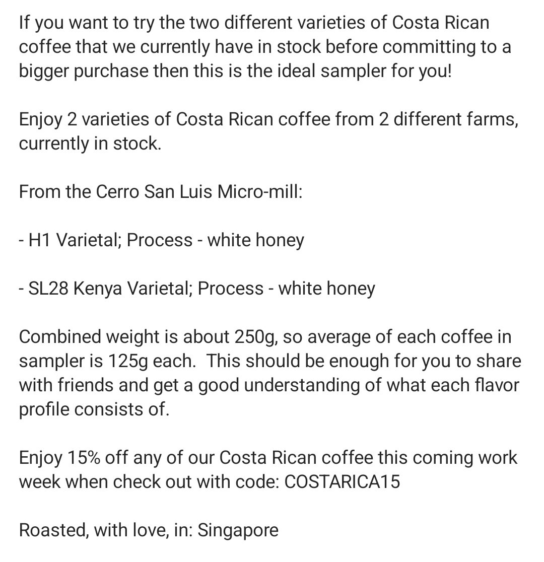 Use Discount Code: COSTARICA15

For some great #costaricacoffee in #Singapore.