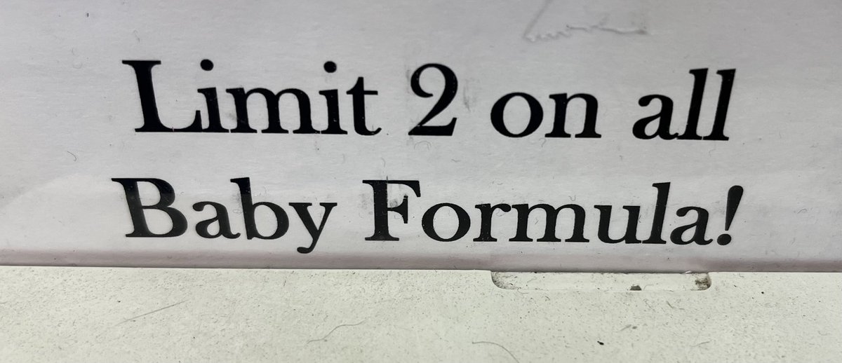 DonJBacon's tweet photo. A sign at our local grocery store. The scarcity of baby formula remains. The Biden economy reminds me of the USSR where the store shelves were frequently empty. We have an opportunity to get America back on track in Nov with a new majority. We can force Biden back to the center. https://t.co/g0YDRBsWSp