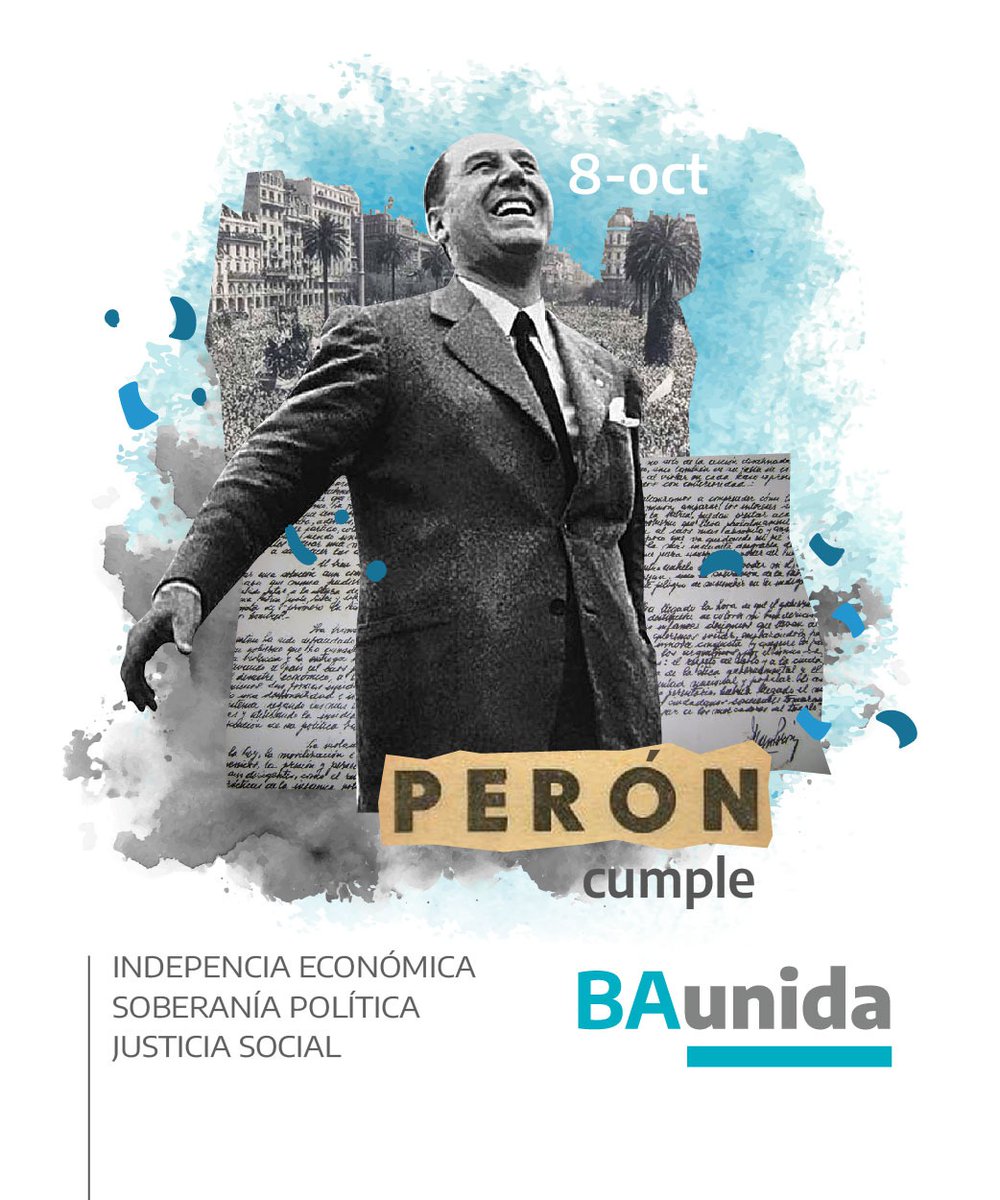 BA_unida's tweet photo. La política no es para nosotros un fin, sino solo el medio para el bien de la Patria, que es la felicidad de sus hijos y la grandeza nacional.

#PeronCumple https://t.co/nOeDUKTajl