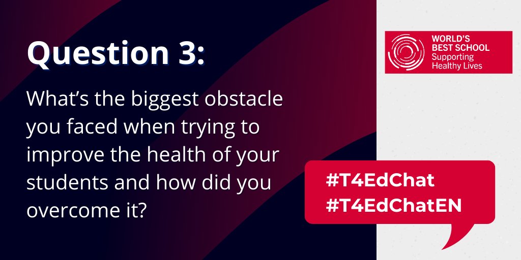 T4EduC's tweet photo. Q3. Whatβs the biggest obstacle you faced when trying to improve the health of your students and how did you overcome it?
#T4EdChat
#T4EdChatEN
#WorldEduWeek https://t.co/wQAH930tw5
