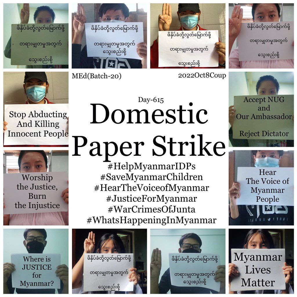 Pro-democracy CDMer teachers, MEd [Batch-20], from Sagaing University of Education staged an anti-coup revolutionary domestic strike as 615th day without a day off.  #2022Oct8Coup #WarCrimesOfJunta #WhatsHappeningInMyanmar