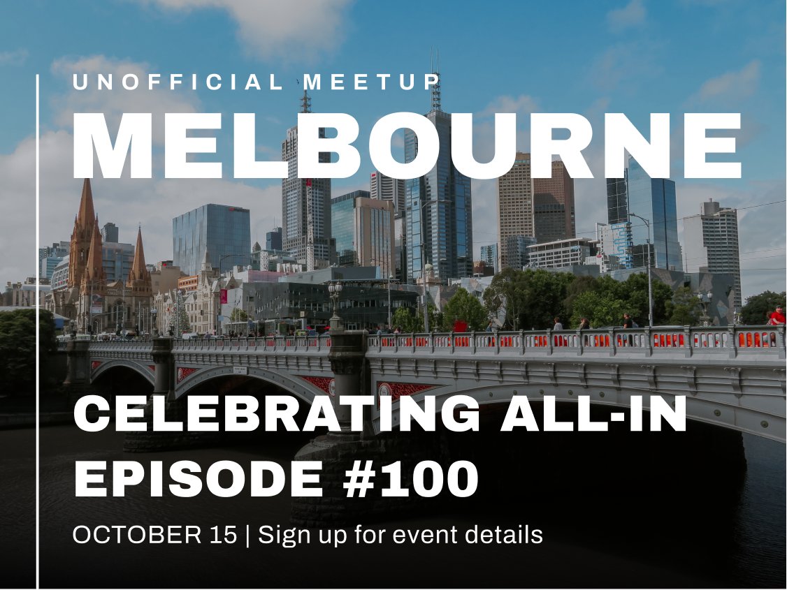 ALLIN_meetups's tweet photo. Unofficial meetup to celebrate Ep 100 of 
@theallinpod
 confirmed in #Melbourne and hosted by @HRH090 &amp; @rmunyeza

Sign up for event details at https://t.co/rnPa8EYgcf https://t.co/xQ5BQNveZP