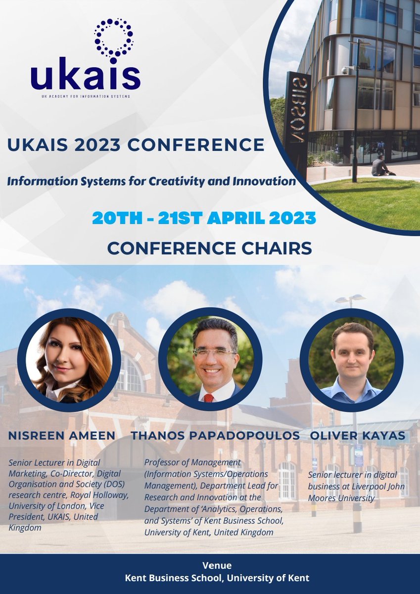 We are delighted to share that the UK Academy of Information Systems (UKAIS) 2023 is chaired by Dr <a href="/ameen_nisreen/">Dr. Nisreen Ameen</a> Professor Thanos Papadopoulos and Dr Oliver Kayas

Venue: University of Kent
Dates: 20th-21st April 2023