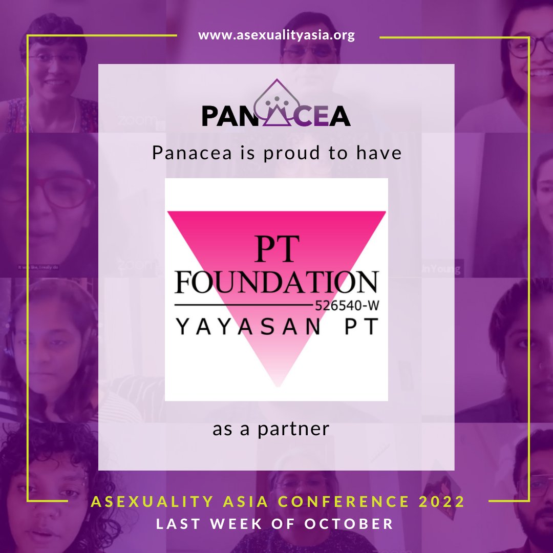 AsexualityAsia's tweet photo. Introducing another one of our partners PT Foundation. Thank you for supporting us!!
#PanACEa2022 #PTfoundation #announcement #partner #conference https://t.co/hrtZbnxjeh