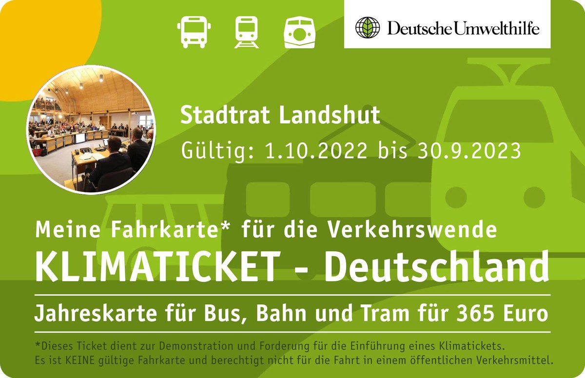 Bestimmt ist der Landshuter Stadtrat für ein Klimaticket, meint Ihr nicht auch?
Wir haben ihnen schon mal eins ausgestellt ...

 klimaticket.duh.de/?share_id=3543