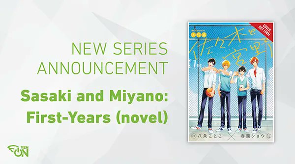 Sasaki and Miyano: First-Years, Vol. 1