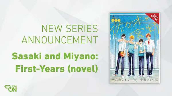 Sasaki and Miyano - First Years (Novel)