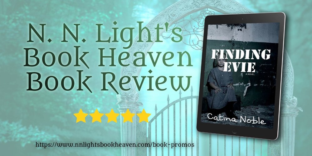 5 stars for Finding Evie by @CatinaNoble1 #comingofage #fiction #bookreview trbr.io/2bOuRA7