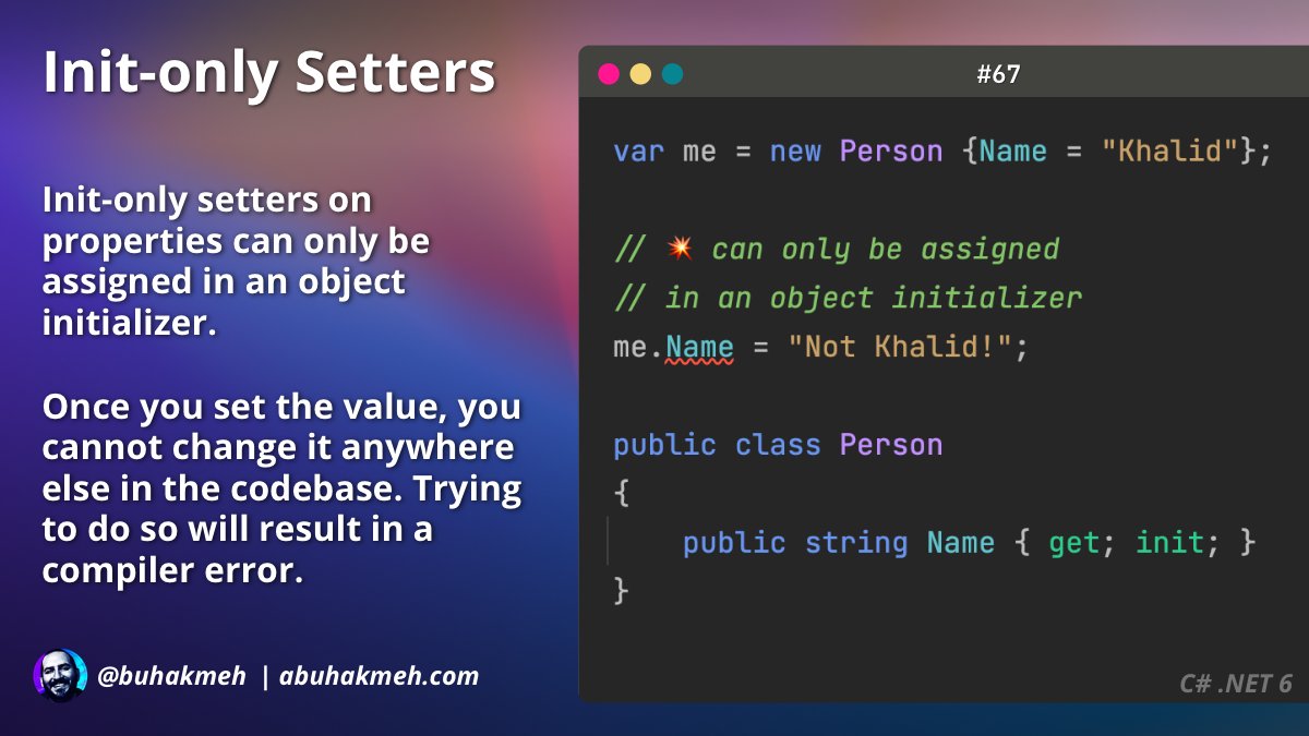 buhakmeh's tweet image. 🦺 init-only setters are a great way to make values immutable.
1️⃣ Set the value once and only once during initialization.
#dotnet #csharp #csharp9 #khalidtip