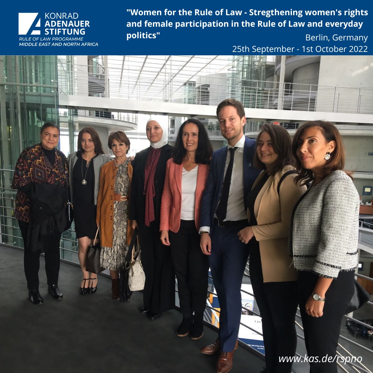 KAS_rspno's tweet photo. The Konrad Adenauer Foundation Rule of Law Programme Middle East and North Africa organized a Dialogue Program titled "Women for the Rule of Law" from the 25th of September to the 1st of October 2022 in Berlin, Germany.

📌#KASRuleOfLaw  #democracy #ruleoflaw #justice #peace https://t.co/X7s4WrlY01