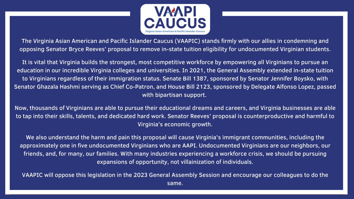 VAAPIC stands w/our allies in condemning & opposing Sen. Reeves’ proposal to remove in-state tuition eligibility for undocumented Virginian students. It is counterproductive & harmful. We should be pursuing expansions of opportunity, not villainization of undocumented immigrants.
