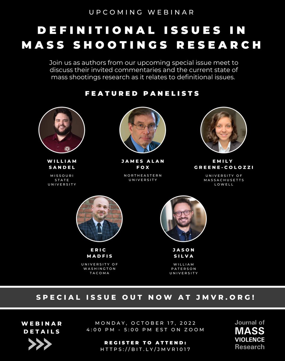 JMssVlncRsrch's tweet photo. We’re excited to share the new date for the #JMVR webinar! Join us Monday, October 17 at 4 PM ET as our esteemed panel of experts discusses definitional issues in mass shootings research. Register at https://t.co/Z2ExsL5FDb and read their commentaries at https://t.co/LwIhsfvHNx! https://t.co/kh3cqzpfRo