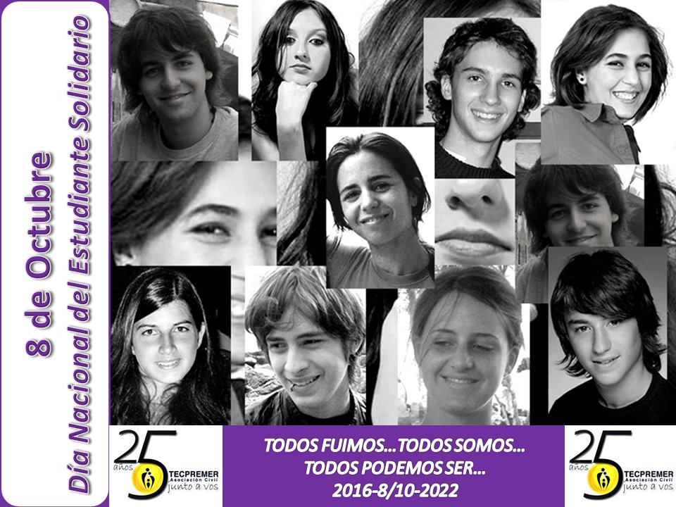 8 de Octubre: DÍA NACIONAL DEL ESTUDIANTE SOLIDARIO
Nuestro recuerdo a 16 años de la Tragedia del Colegio ECOS.- TECPREMER Asociación Civil-
