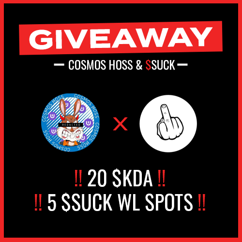 HOSS_ibc's tweet photo. I teamed up with the funniest project of #KDA.🤣

In a collaboration with $suck 😆

🚨 #Giveaway of 5 #WL spots and 20 $KDA 🚨 

1⃣ Follow @suckcoin_io and @CosmosHOSS

2⃣ RT &amp; Tag 2 frens 
3⃣ Join Telegram: https://t.co/R0foaZcRb4

The winners will be announced in 72h! https://t.co/qTaMKdxU4R