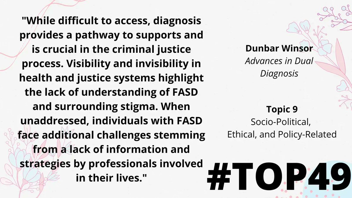 NOFASDAustralia's tweet photo. #Top49 Topic 9: Dunbar Winsor explored the relationship and the mechanisms through which #FASD #stigma impacts the healthcare and justice settings. Read more at: https://t.co/XBkaC9TEMa 
@CanFASD #FASDknowledge https://t.co/uoCQqaqjfw