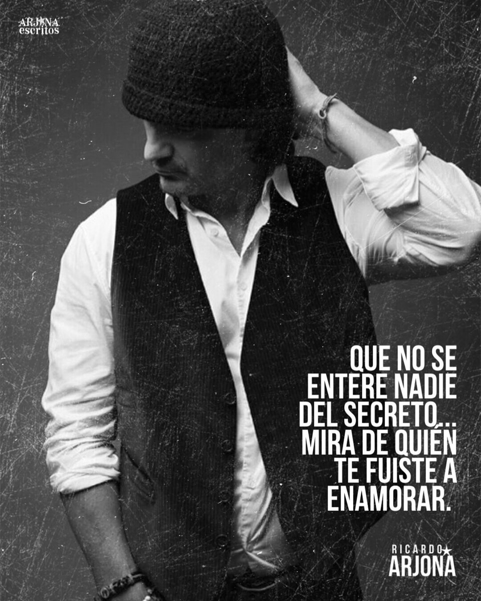 ArjonaEscritos's tweet photo. Que no se entere nadie del secreto... mira de quién te fuiste a enamorar... @Ricardo_Arjona ⋆ ϙᴜᴇ ɴᴀᴅɪᴇ ᴠᴇᴀ 🎙༄✮⋆ https://t.co/jhCRs4WEkv