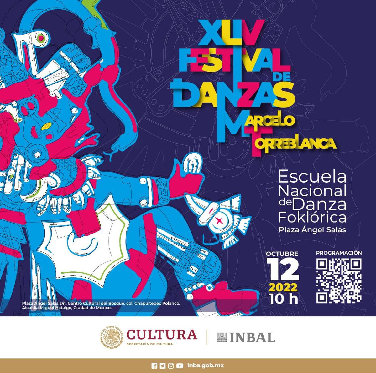 danzaINBAL's tweet photo. #Entérate 🗞️
La @cultura_mx y el @bellasartesinba, a través de La Escuela Nacional de Danza Folklórica, invita al XLIV Festival de las Danza “Marcelo Torre Blanca”, en el @CCB_INBAL.
👉 Consulta programación: https://t.co/y6GOSFndrV
#ComparteDanza https://t.co/ZaVjT5hJWg