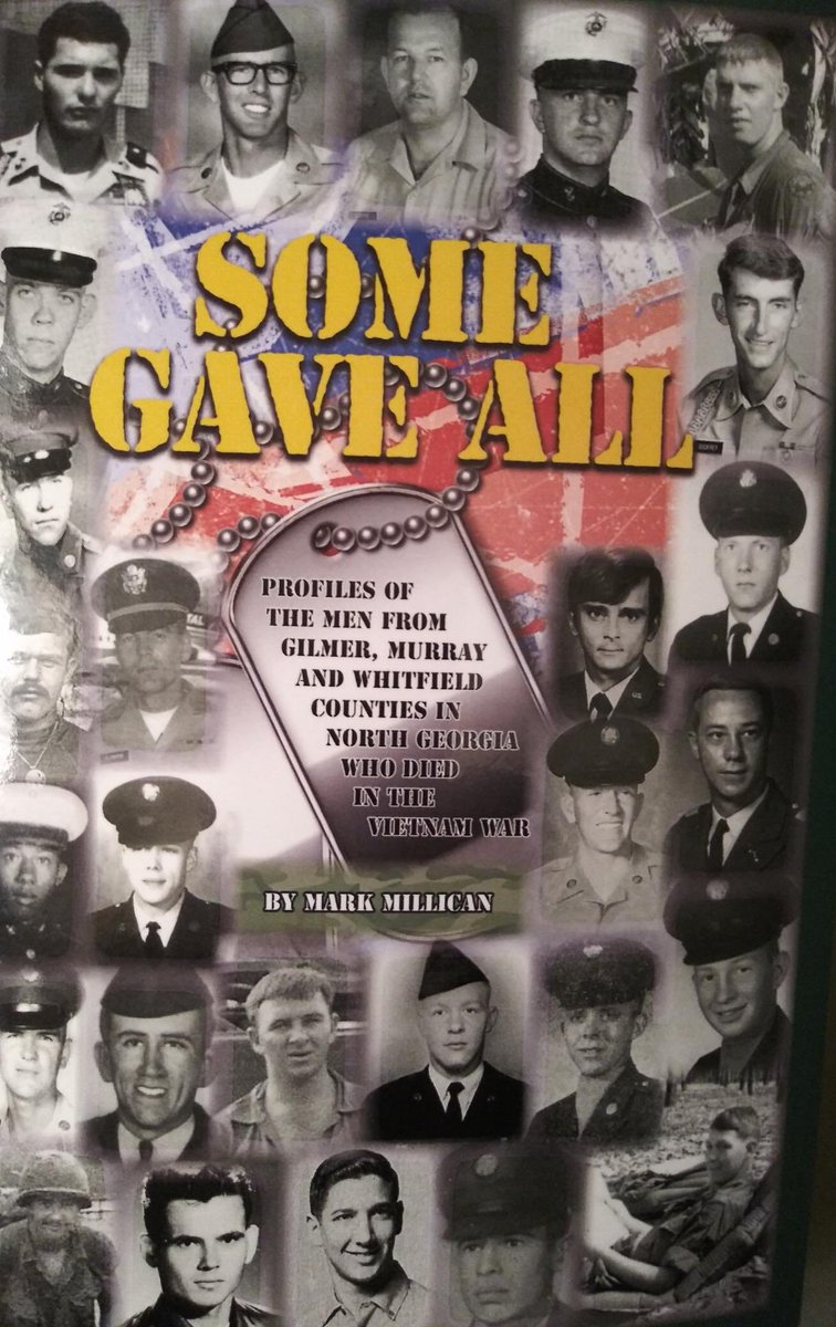ChiefDivot's tweet photo. Come to Prater’s Mill tomorrow and get a copy of my brothers newest book, “Some Gave All”. It profiles some of them men of NW GA who died in the Vietnam War, with stories and columns about living Vietnam veterans. https://t.co/AairjUSgkn