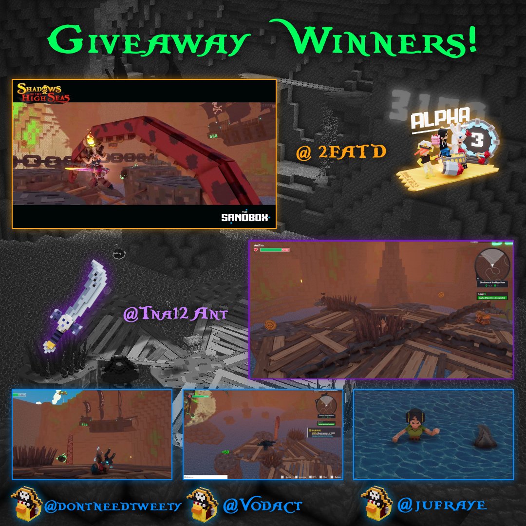 🔥We had tons of amazing screenshot entries! Congrats to all winners!🥳

Alpha Pass Winner:
🎫<a href="/2FATD/">2FATD (L3, ❄️) .eth ❤️ Memecoin</a>

Pirate Sword NFT Winner:
⚔️ <a href="/Tna12Ant/">AntTna | ETHGas ⛽</a>

Pirate Duck NFT Winners:
🦆<a href="/dontneedtweety/">Nau</a>
🦆<a href="/Vodact/">vodact 💀</a>
🦆<a href="/jufraye/">Jufraye'</a>

Thanks for all the entries! More giveaways soon!❤️
#SandboxAlphaS3Giveaway