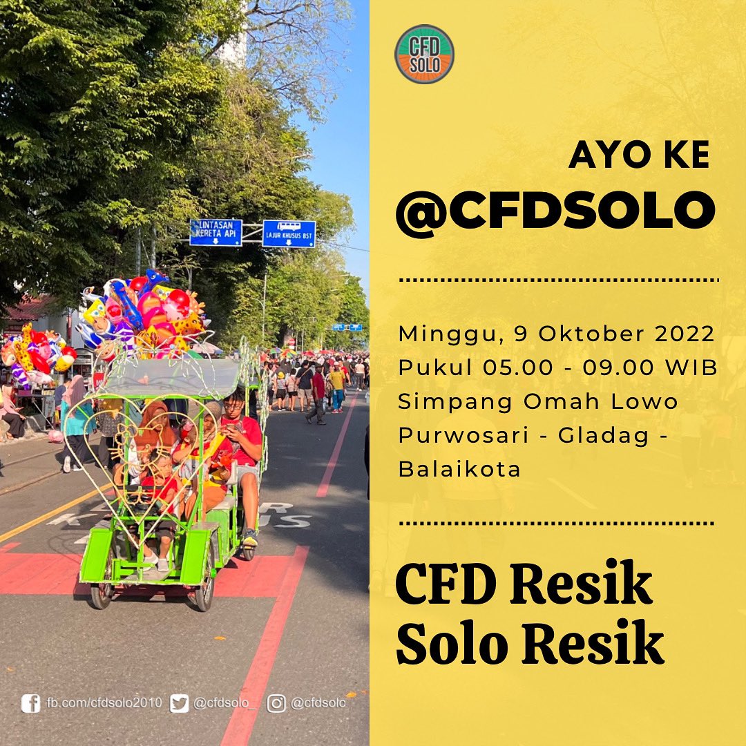 cfdsolo_'s tweet photo. Ayo ke #CFD, 05.00 - 09.00
#CFDNoPolitics
#CFDJustForFun
#CFDResikSoloResik
#CFDIndonesia
#CFDSolo
#KotaSolo
https://t.co/yvOoZEJpWp https://t.co/ey4bqtuexp