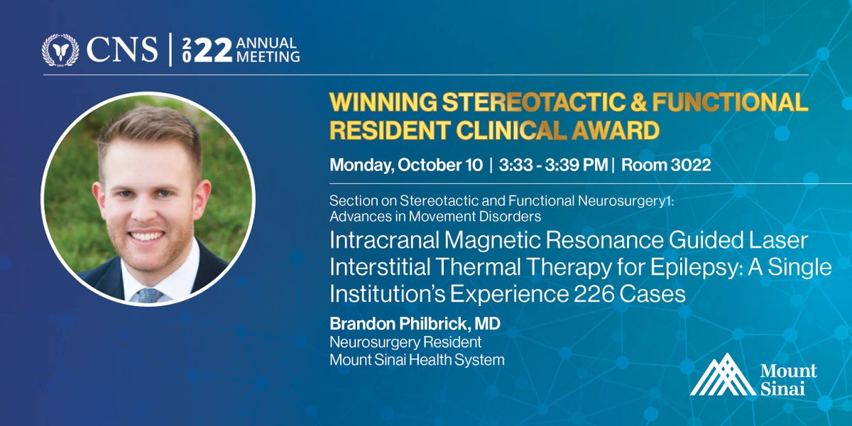 MountSinaiNeuro's tweet photo. Congratulations @BDPhilbrick, @MountSinaiNeuro neurosurgery resident, for winning the #2022CNS @ASSFNeurosurg Stereotactic and Functional Resident Clinical Award for his abstract on intracranal magnetic resonance guided #LITT for #epilepsy. @CNS_Update @neurosurgery #NeuroTwitter https://t.co/zIptqxMaRT