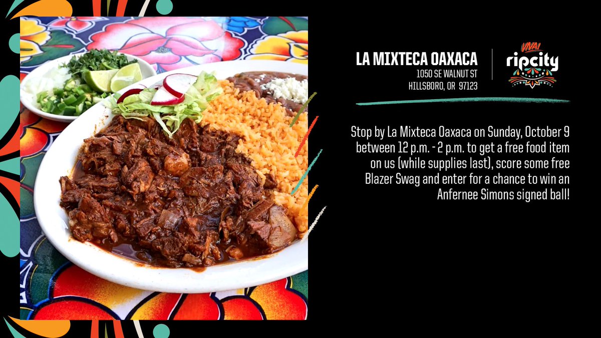 trailblazers's tweet photo. Let’s keep the #HLHM festivities going! Join us at La Mixteca Oaxaca Sunday, October 9 to enjoy some good eats on us, FREE Blazer swag and Enter to Win a ball signed by Anfernee Simons. Viva Rip City! https://t.co/40OPBJWPIq