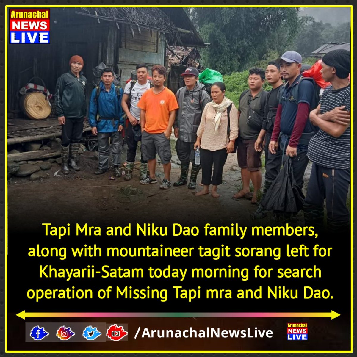 AP_News_Live's tweet photo. #TapiMra and #NikuDao family members, along with mountaineer #TagitSorang left for Khayarii-Satam today morning for search operation of #Missing Tapi mra and Niku Dao. https://t.co/ILz0S1Js4g