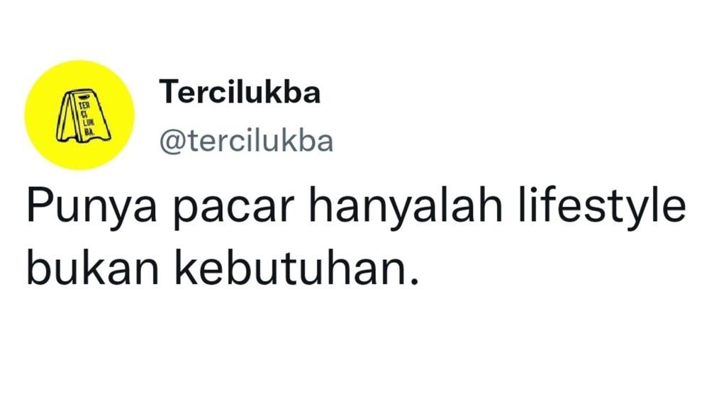 tercilukba's tweet photo. Ucap orang yang gak punya pacar. https://t.co/JxEKBk0aih
