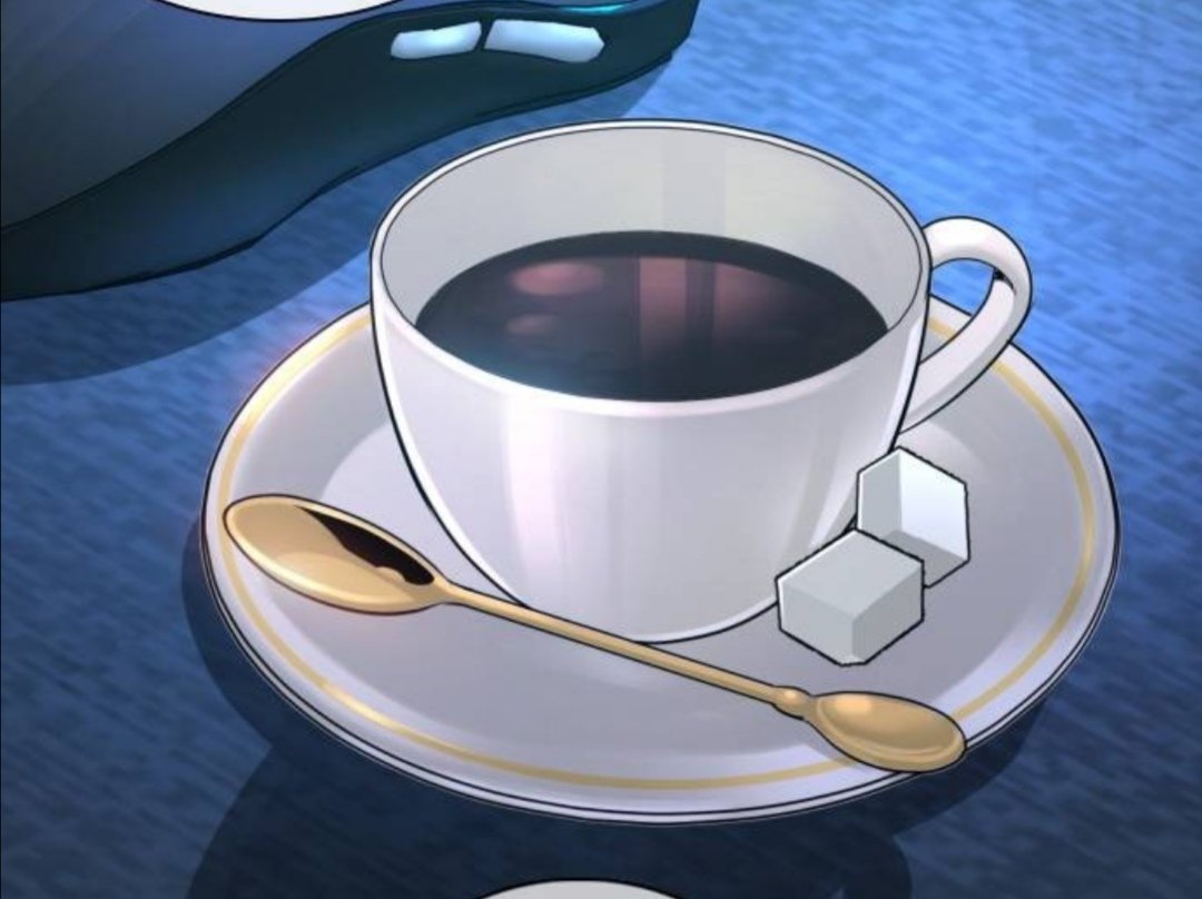 ⠀
⠀ already  brewed  her  some  dark  coffee——  along  with  some  sugar  cubes,  if  she  wishes  to  sweeten  it.
⠀