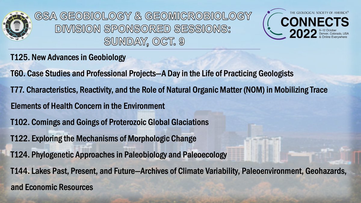 It's the first day of #GSA2022! Be sure to stop by these GBGM sponsored sessions today, including our New Advances in Geobiology session!