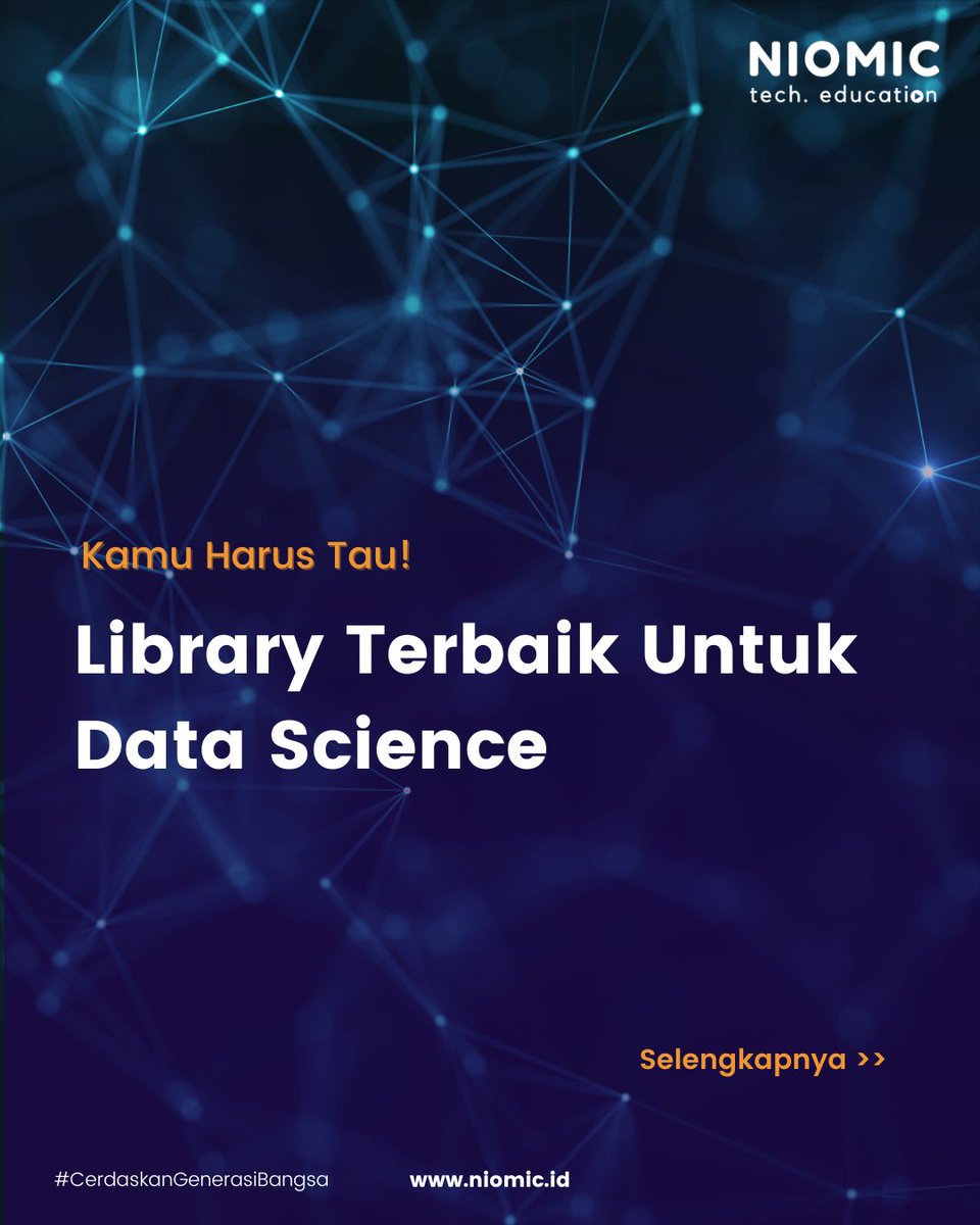 niomicID's tweet photo. Library Terbaik Untuk Data Science β¨
.
#niomic #cerdaskangenerasibangsa #belajarprogramming #programming #programmer #programmerindonesia #tech #technology #javascript #datascience https://t.co/2vTEUqpkov
