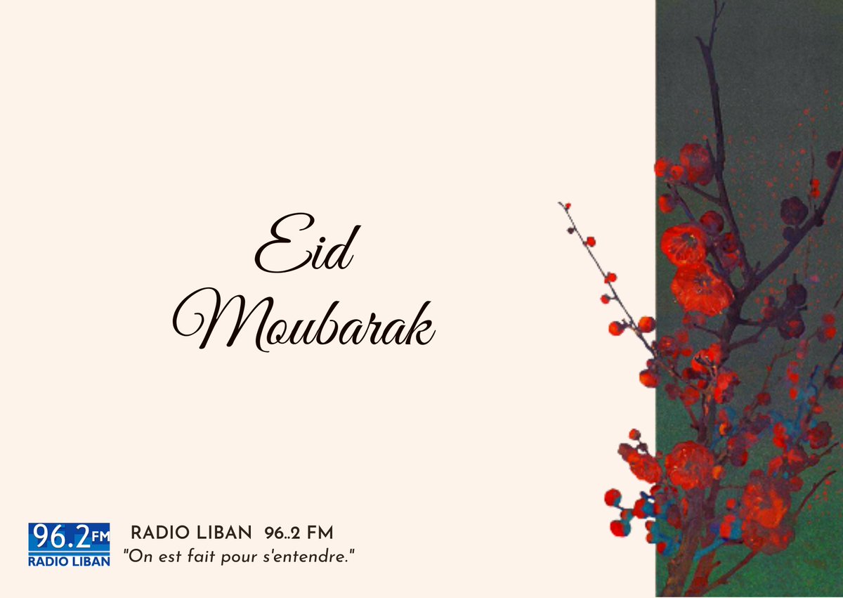 RadioLibanfr's tweet photo. #EidMubarak https://t.co/wfqL05R8Um