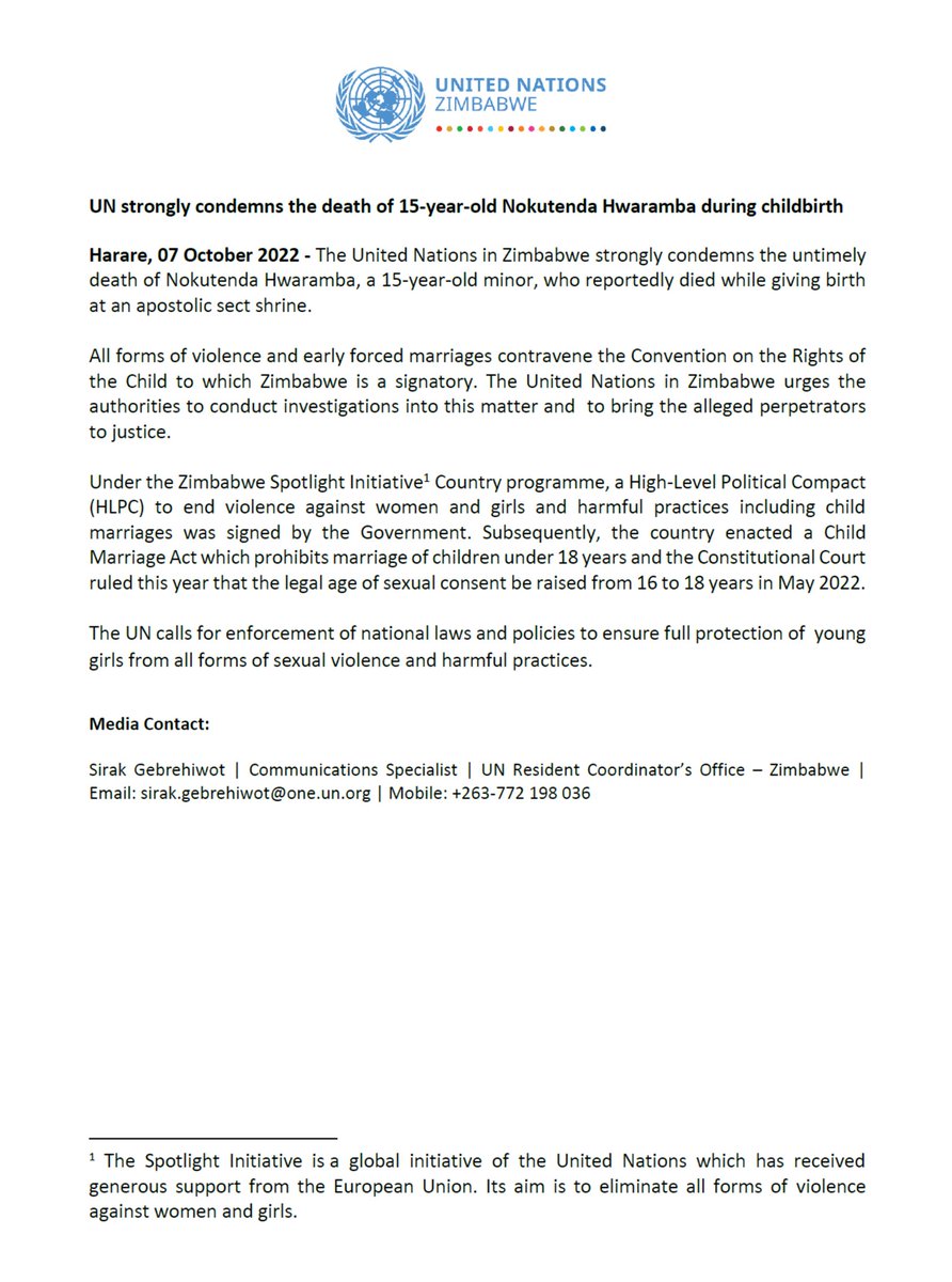 .@UNZimbabwe strongly condemns the untimely death of Nokutenda Hwaramba, a 15-year-old minor, who reportedly died while giving birth. All forms of violence and early forced marriages contravene the Convention on the Rights of the Child #CRC to which #Zimbabwe is a signatory.