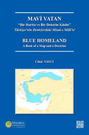 🔴 BATI’NIN SEVİLLA ÜNİVERSİTESİ HARİTASI VARSA ARTIK TÜRKİYE’NİN DE İSTANBUL ÜNİVERSİTESİ HARİTASI VE DOKTRİNİ VARDIR

📍İÜ hakem heyetlerinden geçerek  uluslararası bilimsel yayın olarak yayımlanan “MAVİ VATAN,BİR HARİTA VE BİR DOKTRİN KİTABI” Cihat Yaycı tarafından yazılmıştır