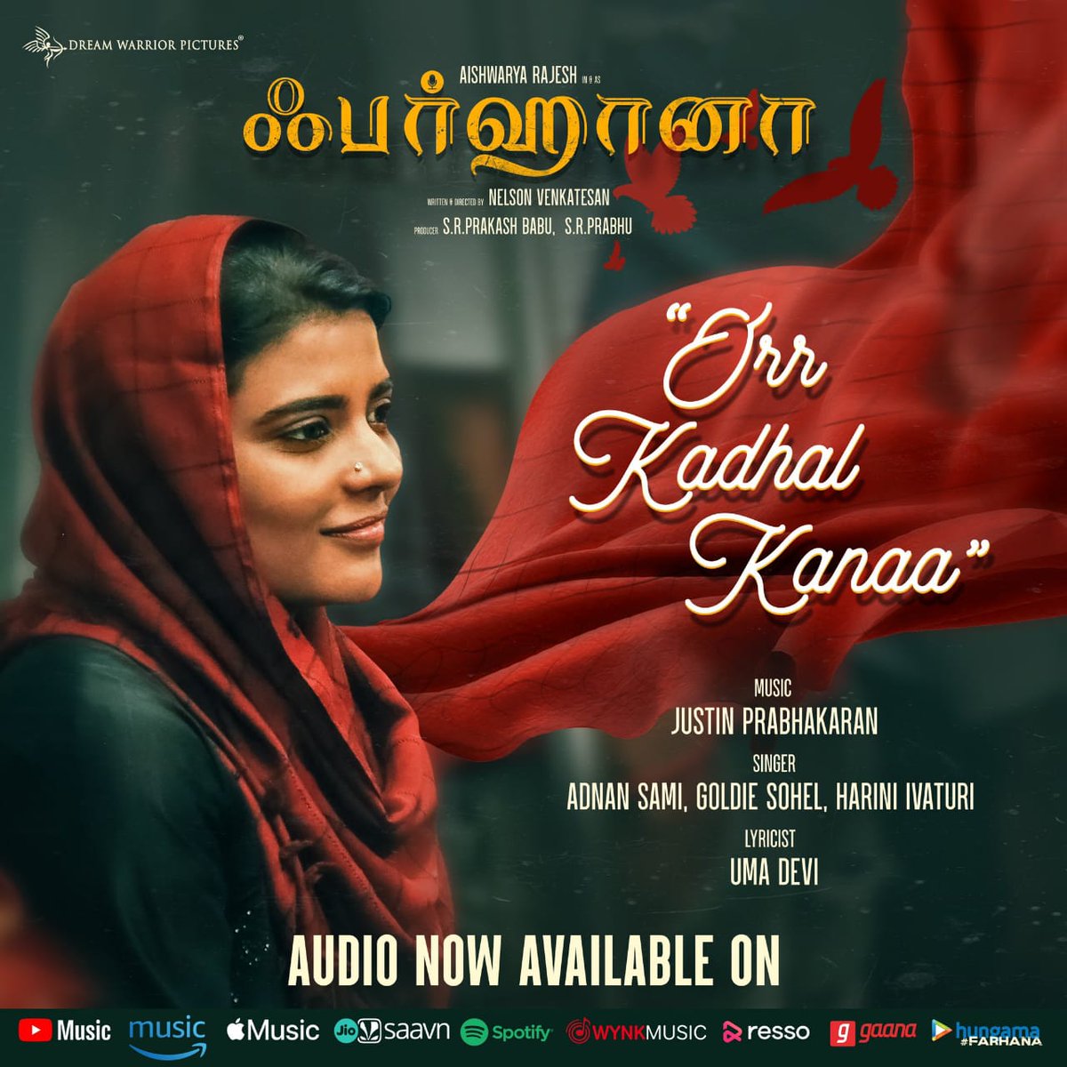Jaya TV (@jayatvofficial) on Twitter photo Tune in to the Vibrant #OrrKadhalKanaa from #Farhana, now it’s available on all your favourite audio platforms !
🔗 bit.ly/OrrKadhalKanaa
🎙️: <a href="/AdnanSamiLive/">Adnan Sami</a>, <a href="/goldiesohel/">Goldie Sohel</a> & <a href="/hariniivaturi/">Harini Ivaturi Official</a>
✍🏽: @UmadeviOfficial
A <a href="/justin_tunes/">Justin Prabhakaran</a> Musical
<a href="/aishu_dil/">aishwarya rajesh</a> @nelsonvenkat Tune in to the Vibrant #OrrKadhalKanaa from #Farhana, now it’s available on all your favourite audio platforms !
🔗 bit.ly/OrrKadhalKanaa
🎙️: <a href="/AdnanSamiLive/">Adnan Sami</a>, <a href="/goldiesohel/">Goldie Sohel</a> & <a href="/hariniivaturi/">Harini Ivaturi Official</a>
✍🏽: @UmadeviOfficial
A <a href="/justin_tunes/">Justin Prabhakaran</a> Musical
<a href="/aishu_dil/">aishwarya rajesh</a> @nelsonvenkat