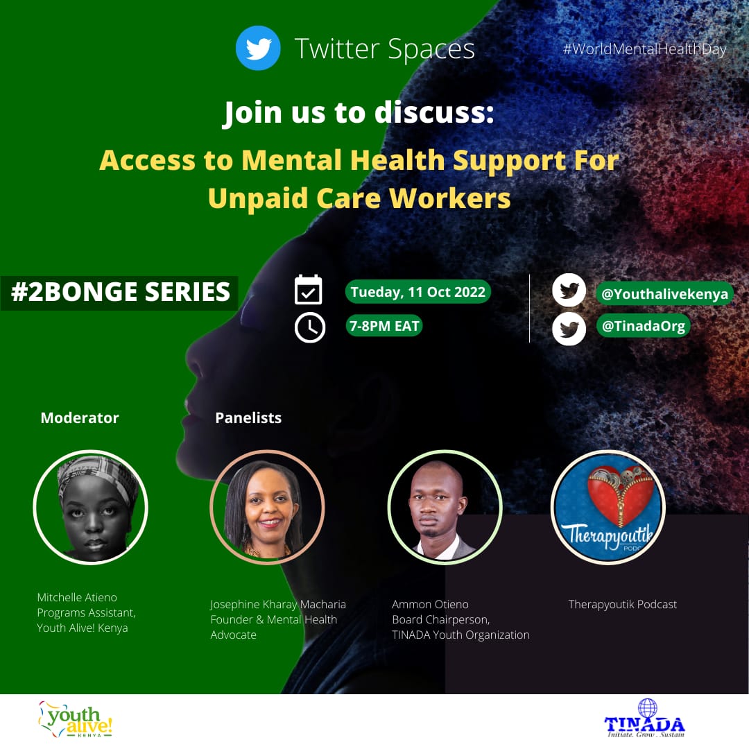 YouthAliveKenya's tweet photo. Join us on Tuesday at 7 PM EAT to discuss access to mental health support for #unpaidcare and domestic workers in kenya as we commemorate #WorldMentalHealthDay2022  

Join directly via this link: https://t.co/BajdDijUum

@TinadaOrg @MsKharay @therapyoutik @oxfaminKE

SHARE widely https://t.co/5HC1zHqt9F