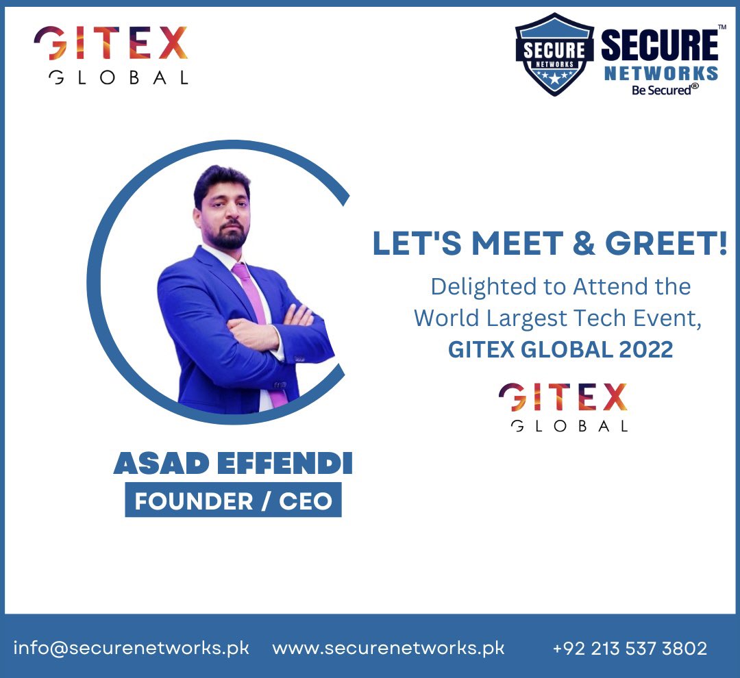 SecureNetworksp's tweet image. Let’s Meet &amp;amp; Greet !!

During the World Largest Tech Event @GITEX_GLOBAL - Dubai happening on 10th – 14th October 2022.

Looking forward to seeing you.

securenetworks.pk
+92 213 537 3802
info@securenetworks.pk

#gitex2022 #dubai #gitexglobal #tech