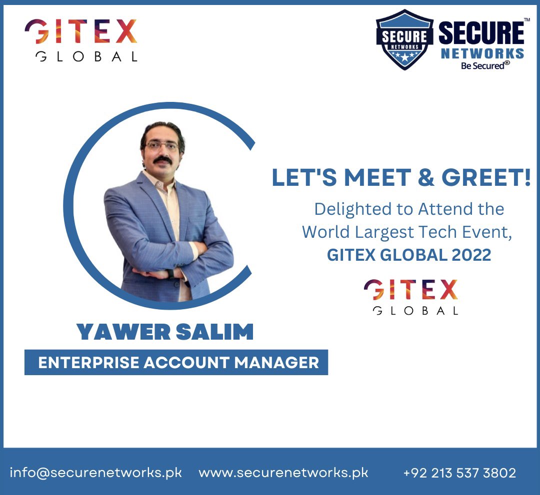 SecureNetworksp's tweet image. Let’s Meet &amp;amp; Greet !!

During the World Largest Tech Event @GITEX_GLOBAL - Dubai happening on 10th – 14th October 2022.

Looking forward to seeing you.

securenetworks.pk
+92 213 537 3802
info@securenetworks.pk

#gitex2022 #dubai #gitexglobal #tech
