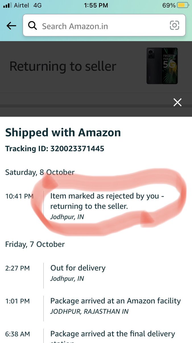 RP74201245's tweet photo. @amazonIN I have order Realme narzo 50 5G mobile https://t.co/45CX5Hkdcu’s delivery date was 7oct22 and then it’s for delivery but no courier agent not contact me or call me and he retiring that product to seller and he mention that “ product rejected by me” how is this possible https://t.co/DXj7xdSLH4