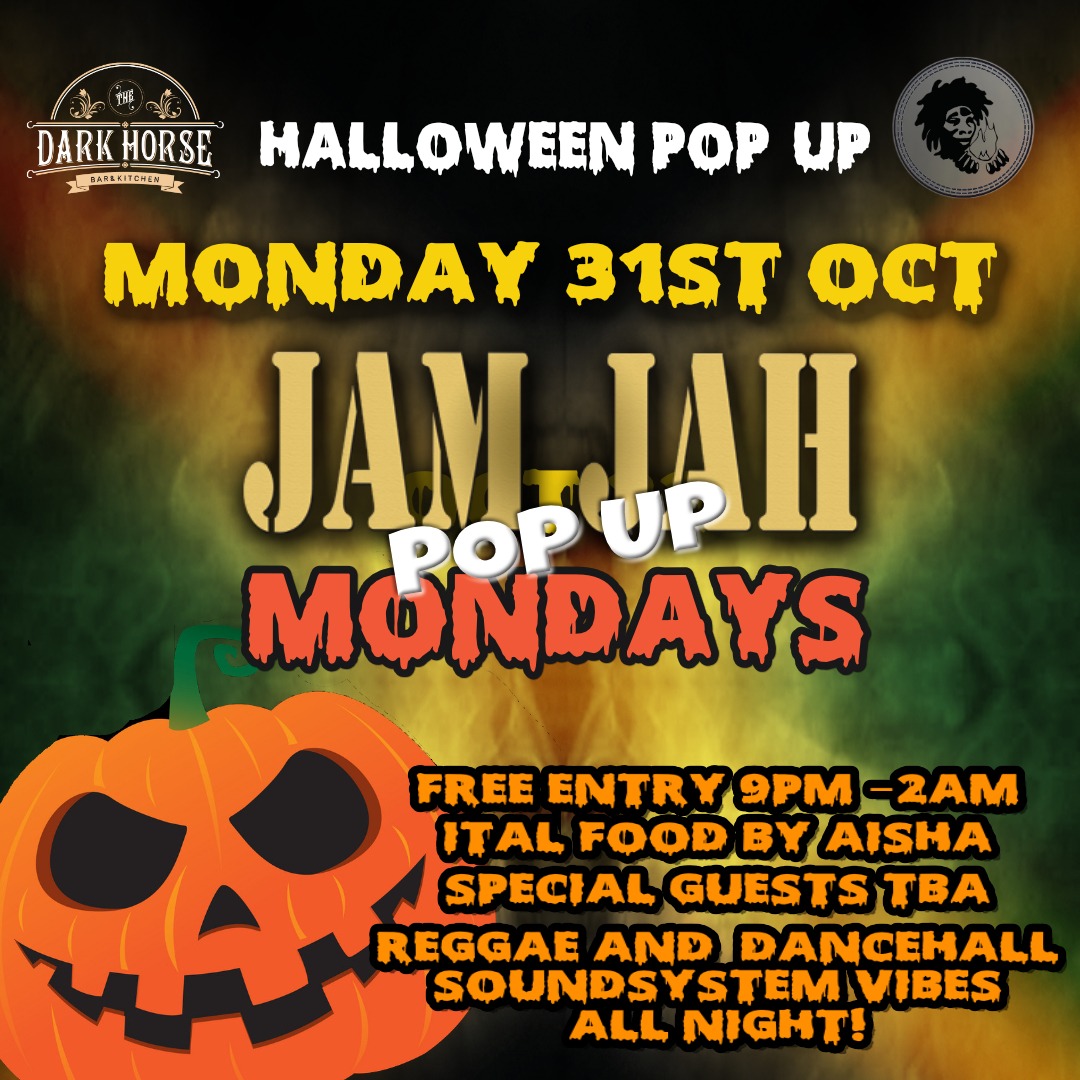 JamJahSound1's tweet photo. 31st Oct : Jam Jah Mondays pop-up at the @DarkHorseMosele with @JamJahSound1 and friends in full effect! #reggaemusic #soundsystem #moseley #mondayfunday #mondaymotivation #dancehall #ukreggae #0121reggae #badlands #jamjah #kingsheath https://t.co/WyJjEKByEW