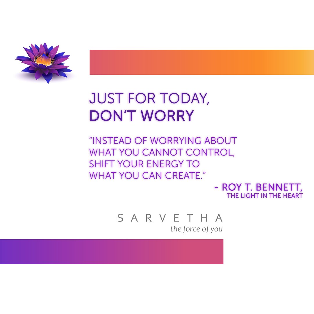 SarvethaLife's tweet photo. 𝗝𝘂𝘀𝘁 ��𝗼𝗿 𝘁𝗼𝗱𝗮𝘆, 𝗱𝗼𝗻'𝘁 𝘄𝗼𝗿𝗿𝘆.
Make a conscious effort to shift your energy. You have the force to truly change the way you think and feel. In turn, you can sustain and grow positive energy within you. https://t.co/kRzv7hCe07