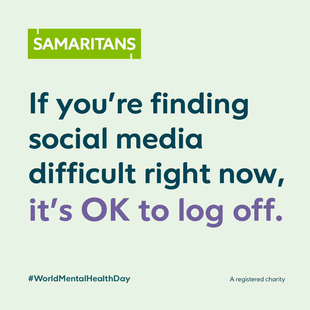 Awareness days can be challenging, and you may see potentially distressing content on World Mental Health Day tomorrow. 

It’s OK to take a step back. We’re here to listen 24/7, if you need us 💚 

📱 116 123 📧 jo@samaritans.org 
#WMHD