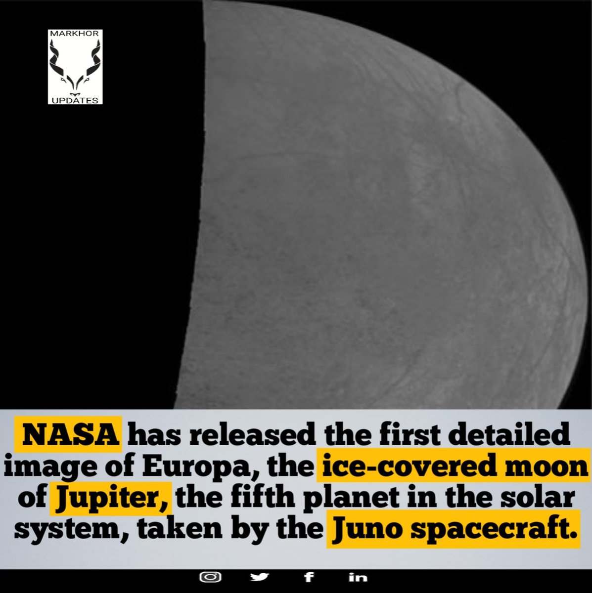 MarkhorUpdates's tweet photo. NASA has released the first detailed image of Europa, the ice-covered moon of Jupiter, the fifth planet in the solar system, taken by the Juno spacecraft.
#NASA
#NASAMoonSnap
#infosecurity
#primeiralega
#markhorupdates https://t.co/O8wPhhed5x