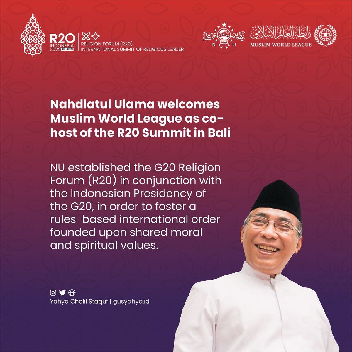YahyaCStaquf's tweet photo. Nahdlatul Ulama welcomes Muslim World League as co-host of the R20 Summit in Bali. NU established the G20 Religion Forum in conjunction with the Indonesian Presidency of the G20, in order to foster a rules-based international order founded upon shared moral and spiritual values. https://t.co/Hzp7drNIgh