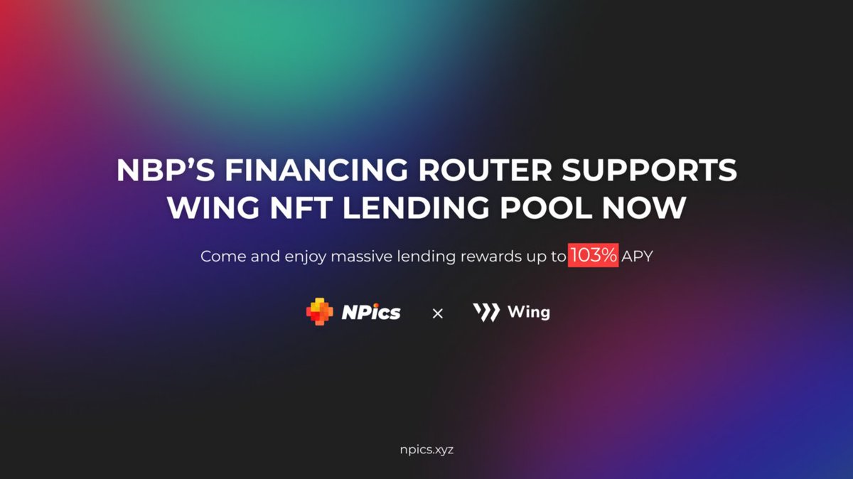 📣NBP Financing Router now supports Wing’s NFT Lending Pool

We are so excited to announce that NPics has entered into a partnership with <a href="/Wing_Finance/">Wing Finance</a> to support Wing Lending Pool in the NFT financing router, which is one of the core components in NBP protocol. 

#NFT #NPics
